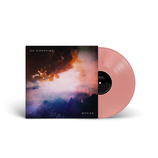 Oh Hiroshima "Myriad" Dead Flamingo Edition 12"